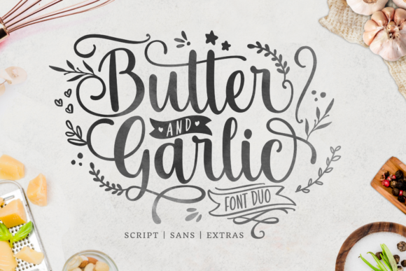 Butter and Garlic Font Review for Campaign Design