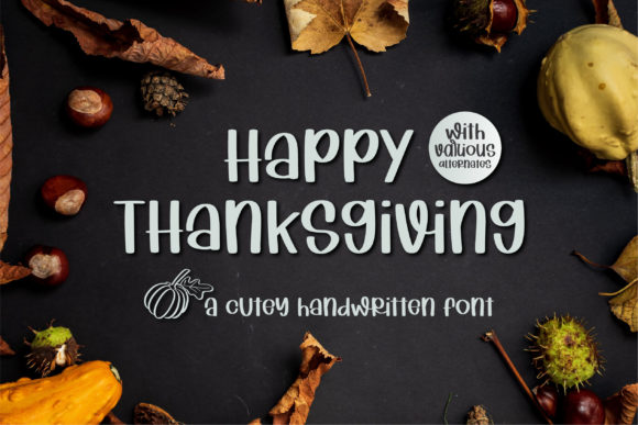 Happy Thanksgiving: A Handwritten Font for Editorial Design