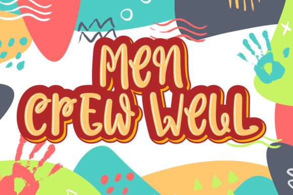 Men Crew Well: A Playful Handwritten Font for Campaigns That Pop