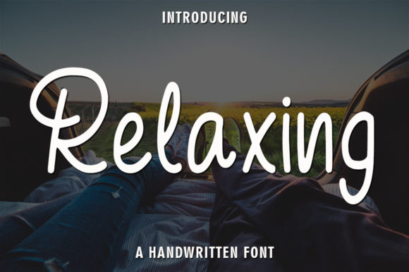 Relaxing: A Handwritten Font That Brings Editorial Warmth